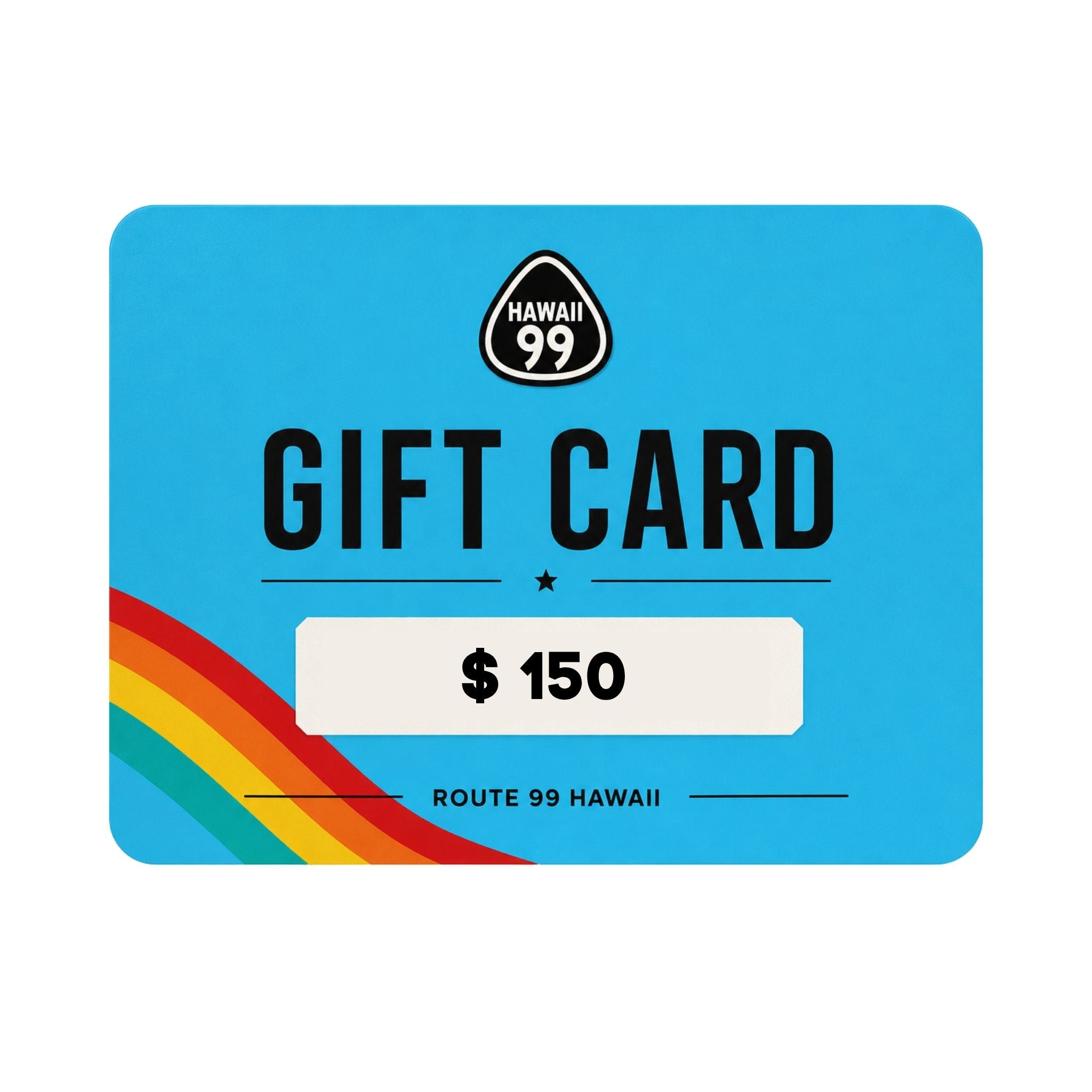 Gift Card Route 99 Hawaii