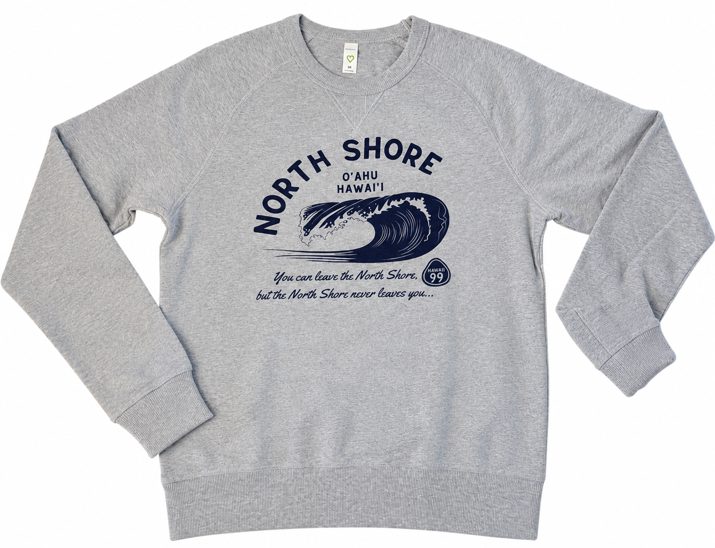 Crew Sweatshirt "Never Leaves" North Shore